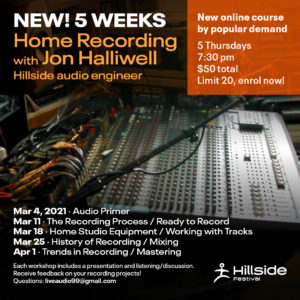 Home Recording with Jon Halliwell (Starts March 4th)